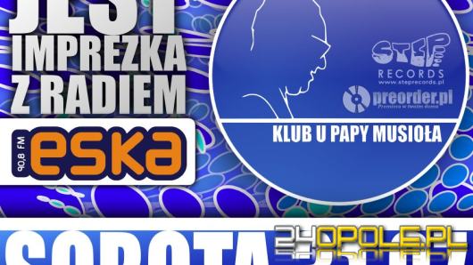 Impreska z Radiem Eska u Papy Musioła