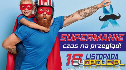 "Supermanie, czas na przegląd" czyli akcja Opolskiego NFZ. Zapisz się na badania już teraz