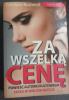 Candace Bushnell - Za wszelką cenę