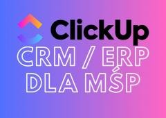 CRM - ERP dla małych firm? Wdrożenia ClickUp z BeProductive