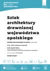 Szlak Architektury Drewnianej województwa opolskiego