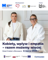 Kobiety, wpływ i empatia - razem możemy więcej! Spotkanie z Katarzyną Sokołowską i Martą Klepką