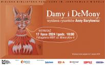 Damy i DeMony - wystawa rysunków Anny Baryłowicz