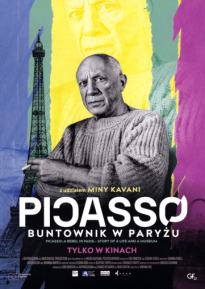 Picasso. Buntownik w Paryżu