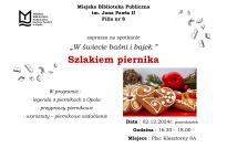 W ŚWIECIE BAŚNI I BAJEK - szlakiem piernika