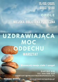 Uzdrawiająca moc oddechu / warsztaty z Moniką Juraszek